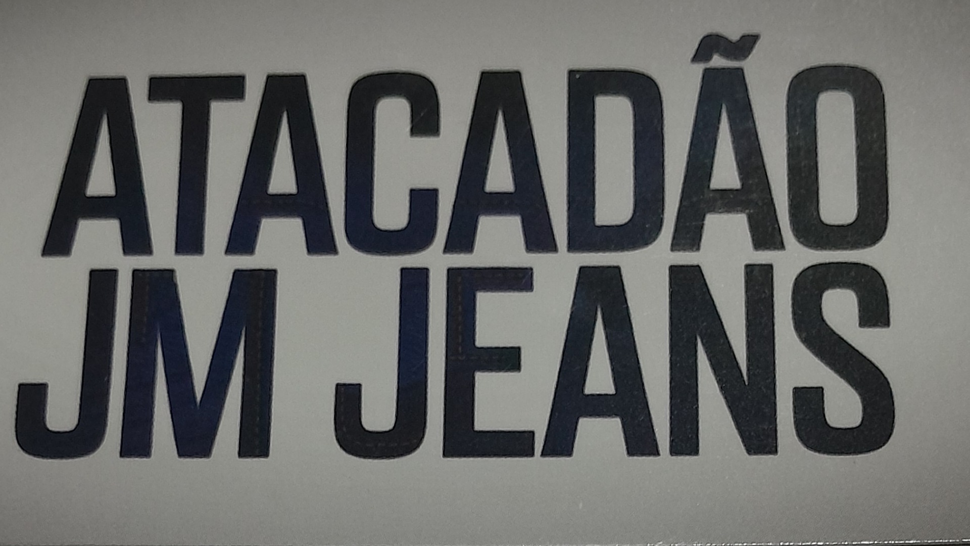ATACADAO  J M JEANS 